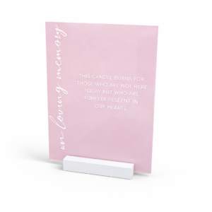 Dusty Rose Memory Sign